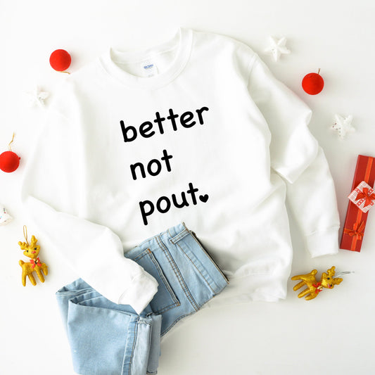 Better Not Pout Heart | Youth Sweatshirt