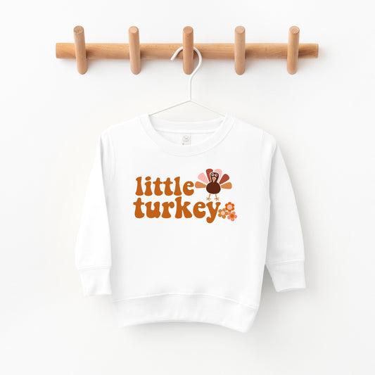Little Turkey Flowers | Toddler Sweatshirt
